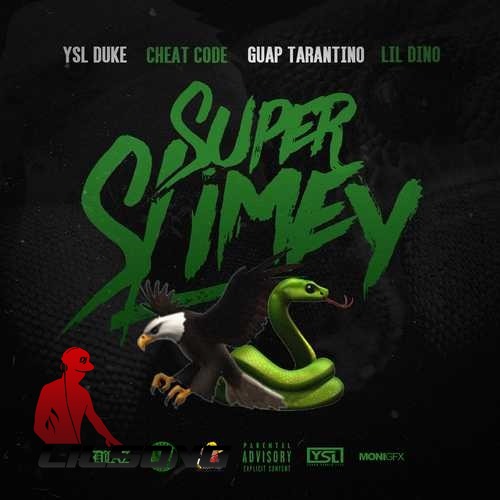 Lil Duke Ft. Cheat Codes, Guap Tarantino & Lil Dino - Super Slimey